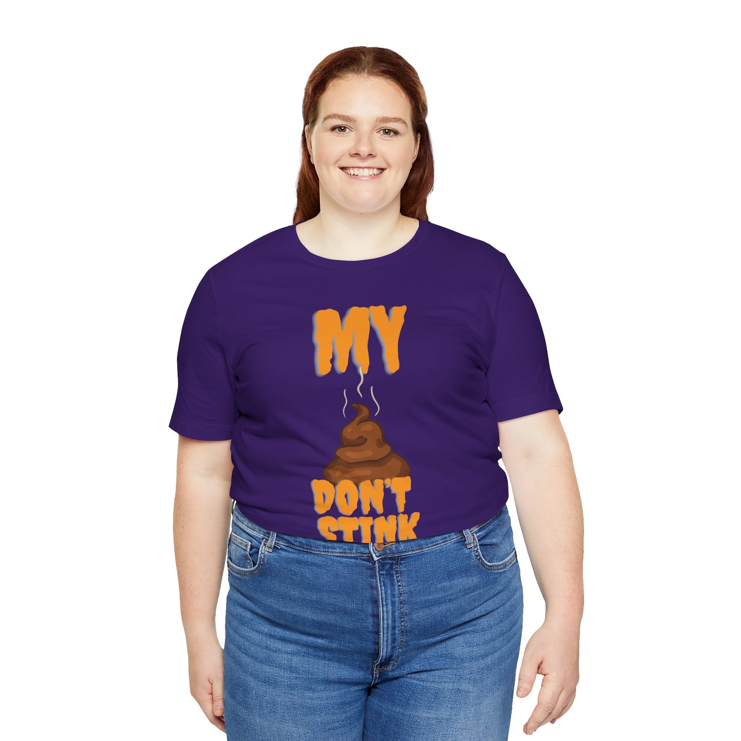 Funny 'My Poop Don’t Stink, You Do' Graphic Tee — Novelty Humorous T-Shirt