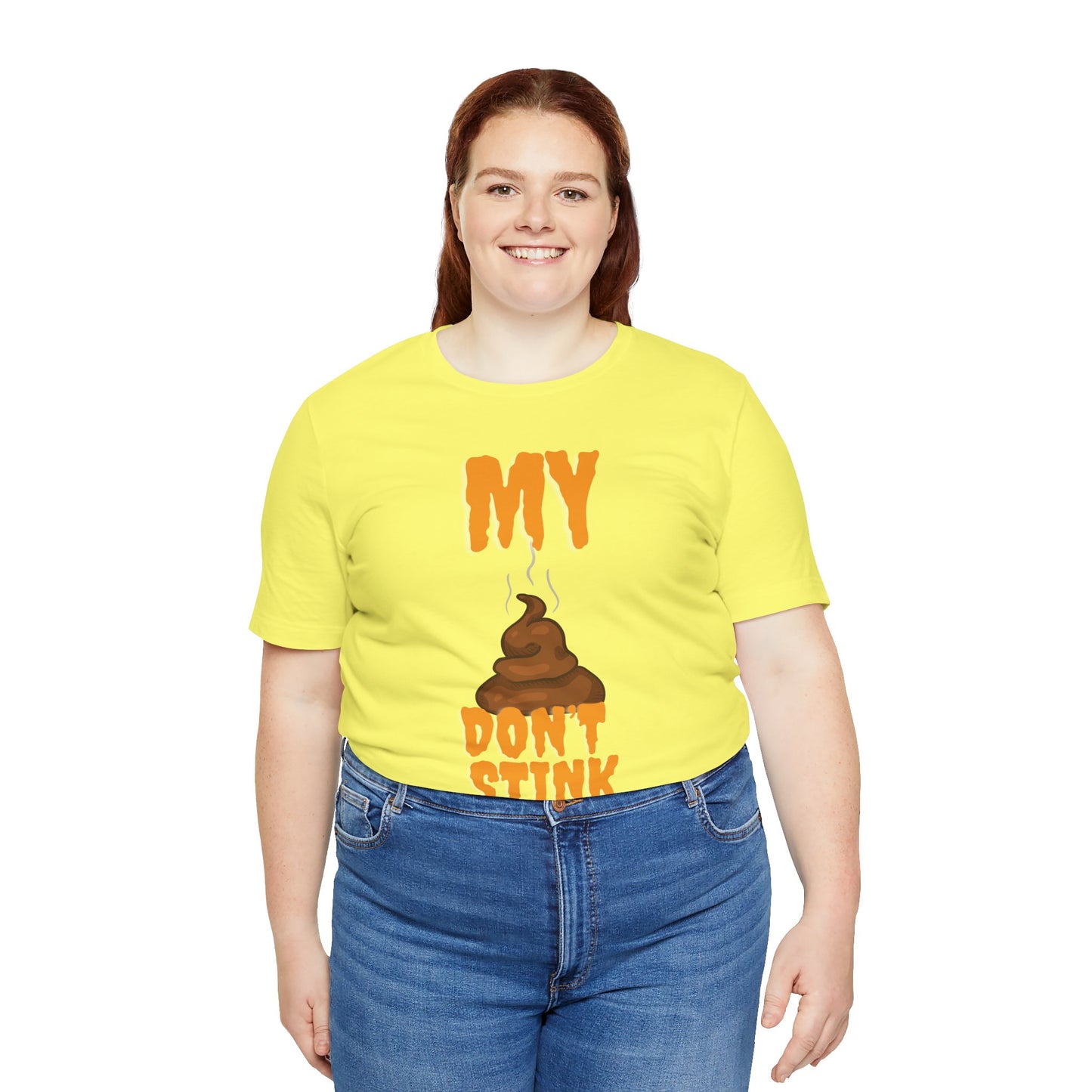 Funny 'My Poop Don’t Stink, You Do' Graphic Tee — Novelty Humorous T-Shirt